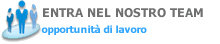 Entra nel nostro team - opportunita di lavoro